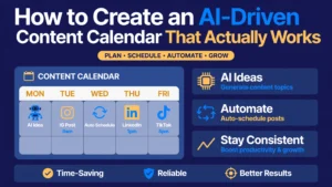 How to Create an AI-Driven Content Calendar That Actually Works