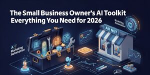 The Small Business Owner’s AI Toolkit: Everything You Need for 2026